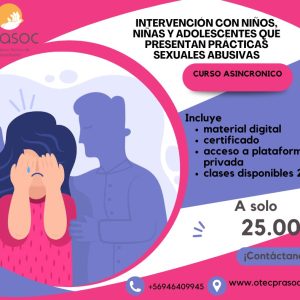 INTERVENCIÓN CON NIÑOS, NIÑAS Y ADOLESCENTES QUE PRESENTAN PRÁCTICAS SEXUALES ABUSIVAS